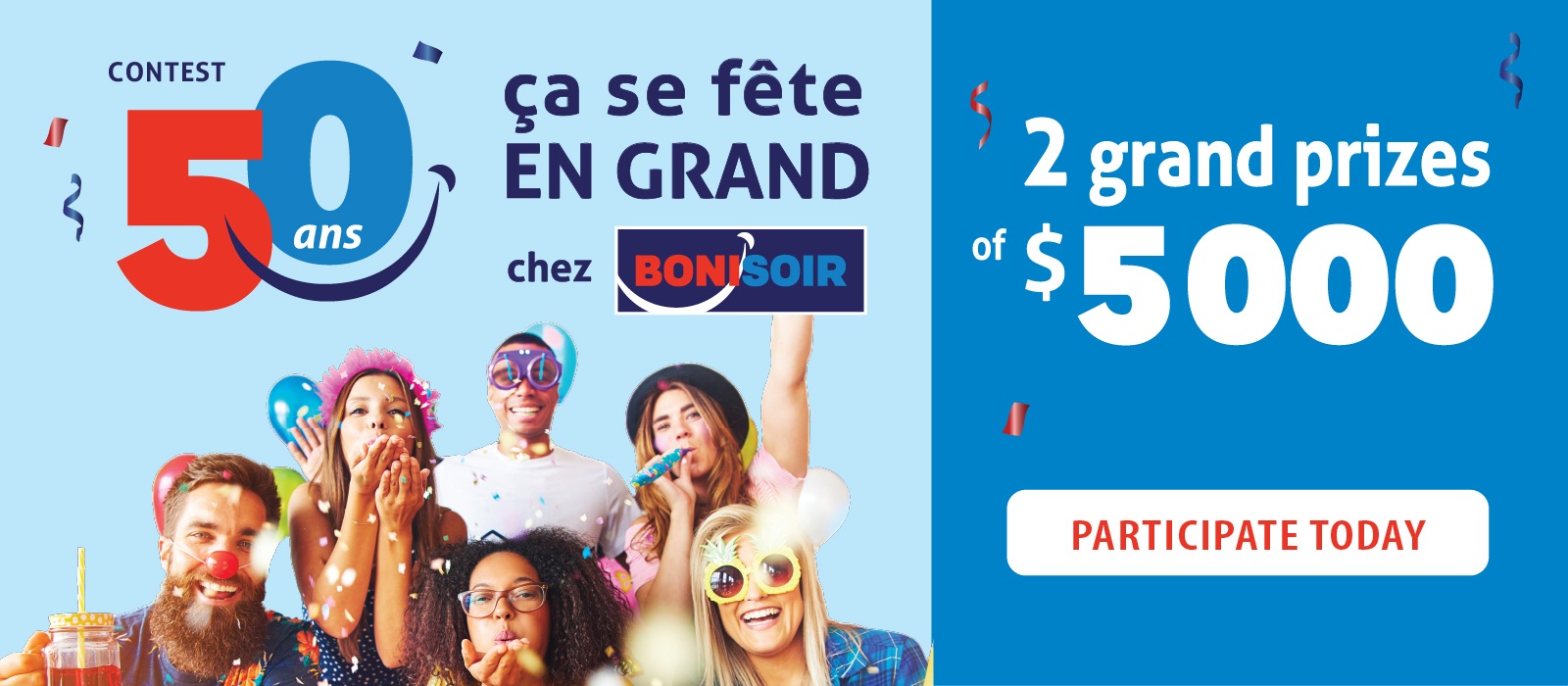 Text reading: "Contest 50 ans EN GRAND at Bonsoir, 2 grand prizes of $5000, participate today!"