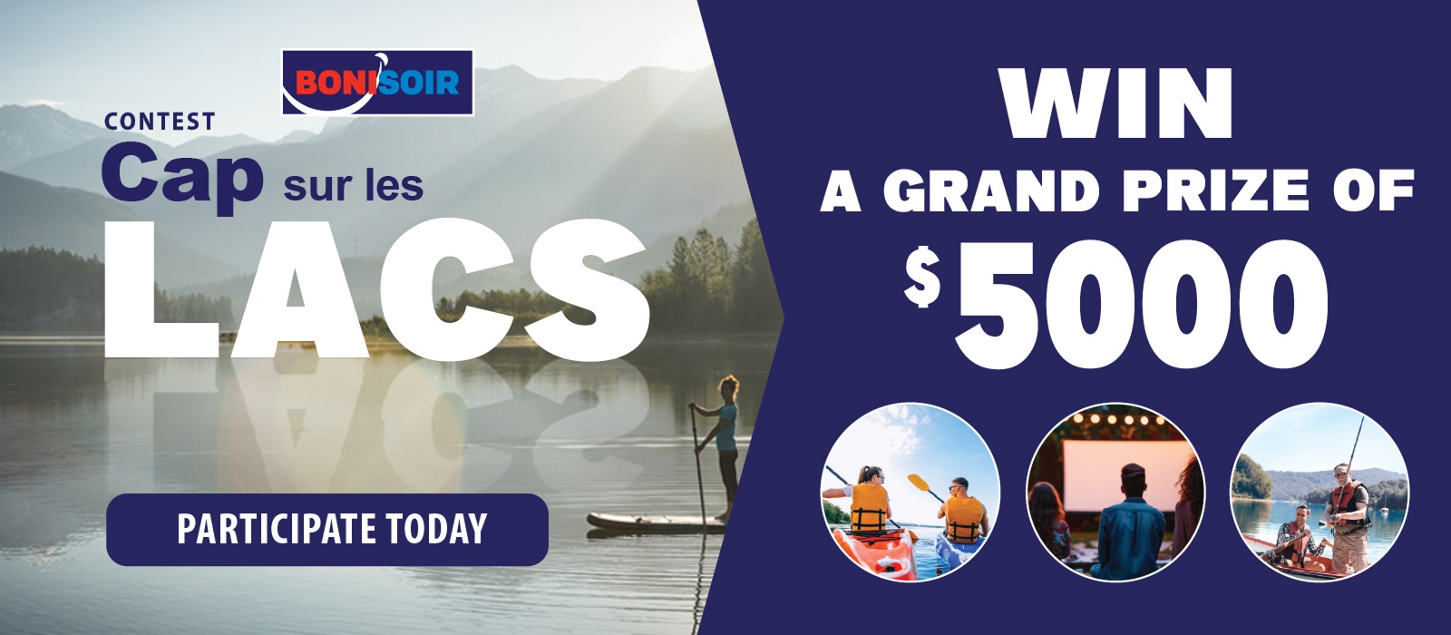 Contest cap sur les lacs. Participate today.