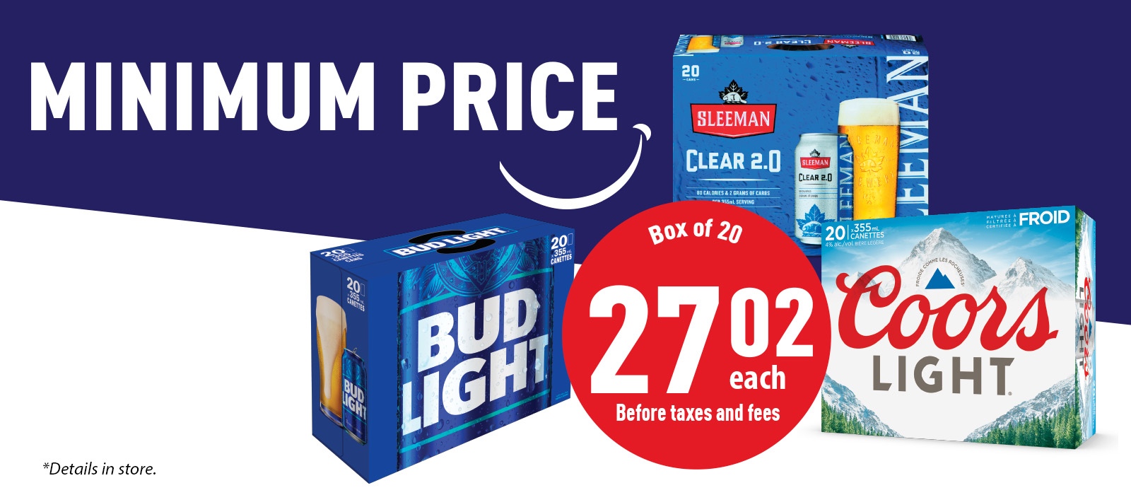 Minimum price. Bud light.